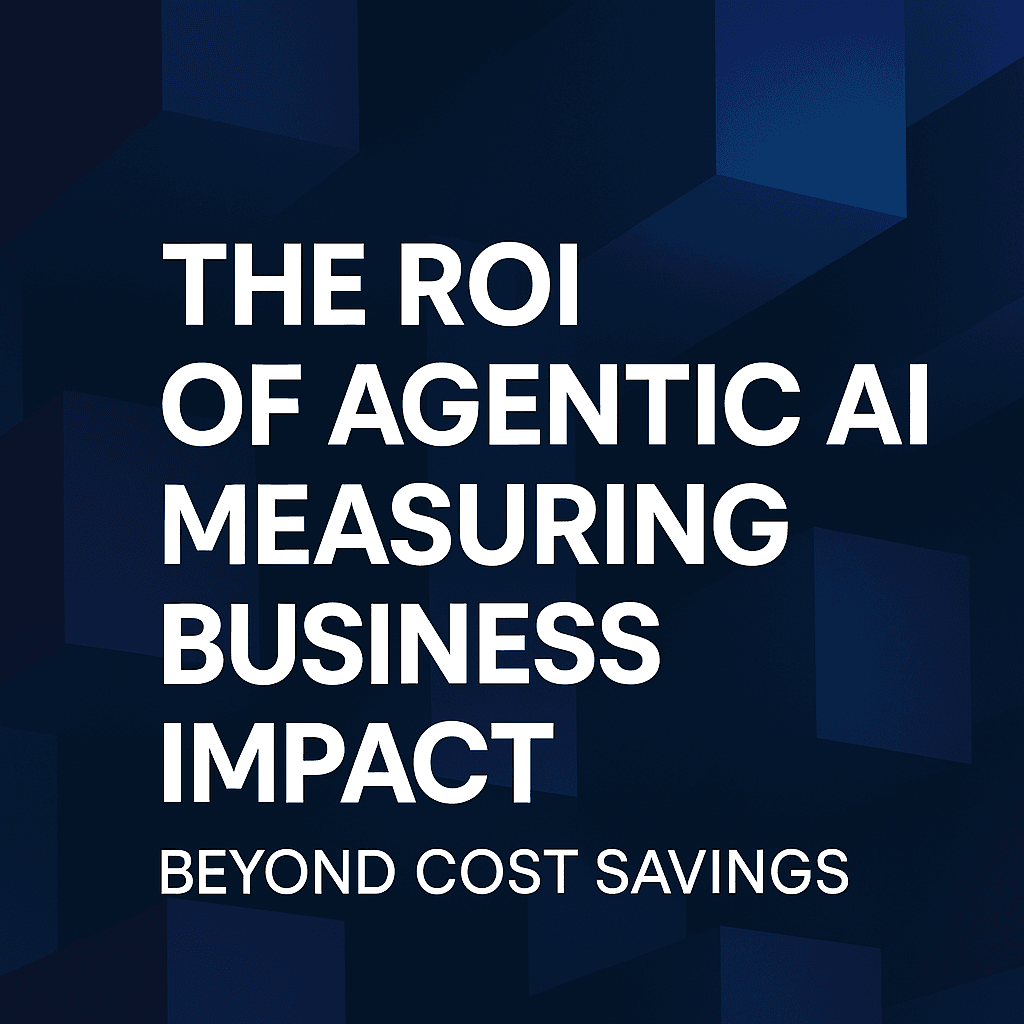 The ROI of Agentic AI: Measuring Business Impact Beyond Cost Savings - Article by Lyra